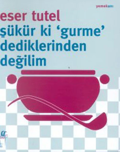 Şükür ki Gurme Dediklerinden Değilim ürün görseli 1