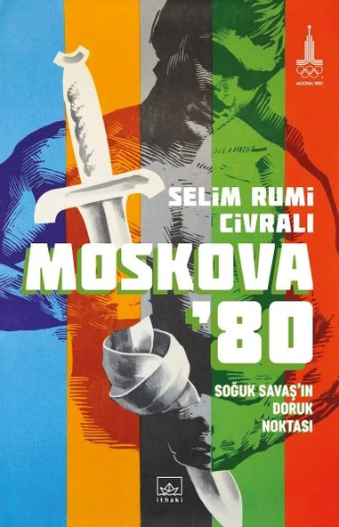 Moskova ’80: Soğuk Savaş’ın Doruk Noktası ürün görseli 1