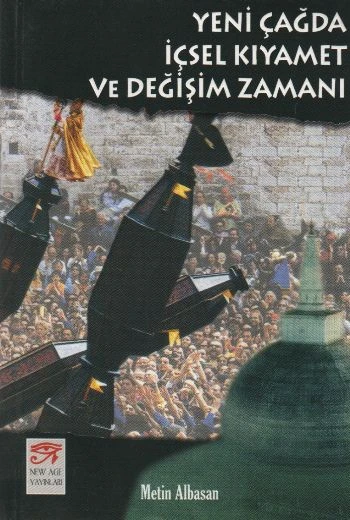 Yeni Çağda İçsel Kıyamet ve Değişim Zamanı ürün görseli 1
