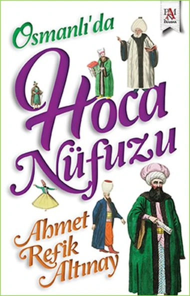 Osmanlı'da Hoca Nüfuzu ürün görseli 1