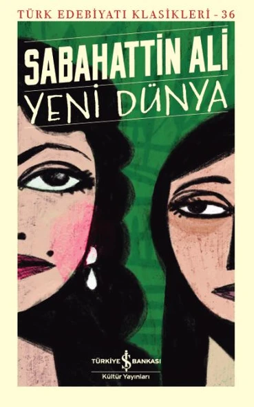 Yeni Dünya - Türk Edebiyatı Klasikleri (Şömizli) ürün görseli 1