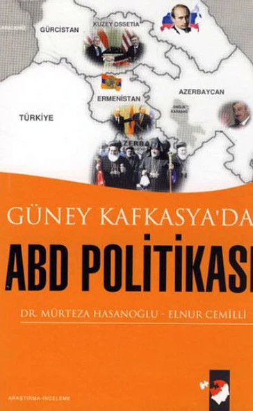 Güney Kafkasya'da ABD Politikası ürün görseli 1