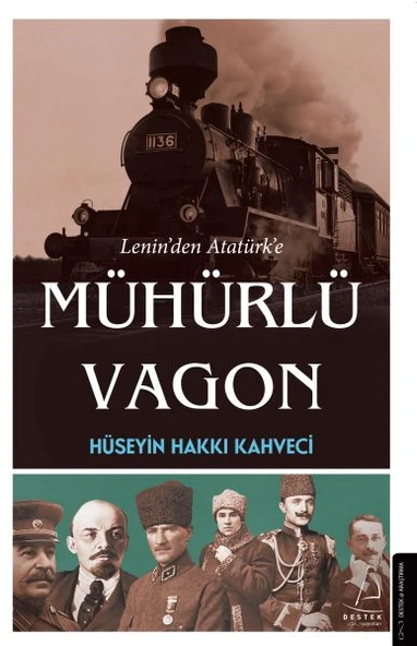 Lenin’den Atatürk’e Mühürlü Vagon ürün görseli 1