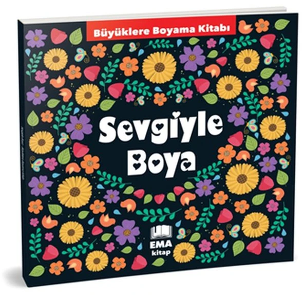 Sevgiyle Boya - Büyüklere Boyama Kitabı ürün görseli