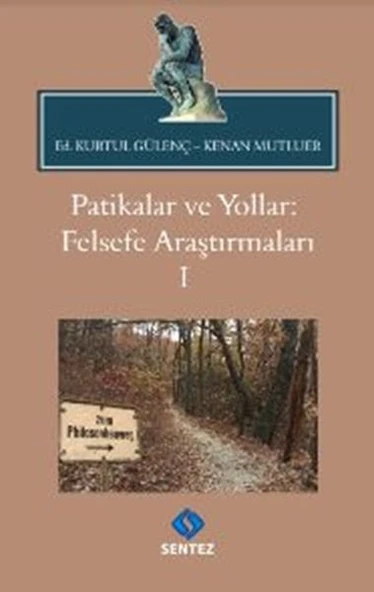 Patikalar ve Yollar: Felsefe Araştırmaları I ürün görseli 1