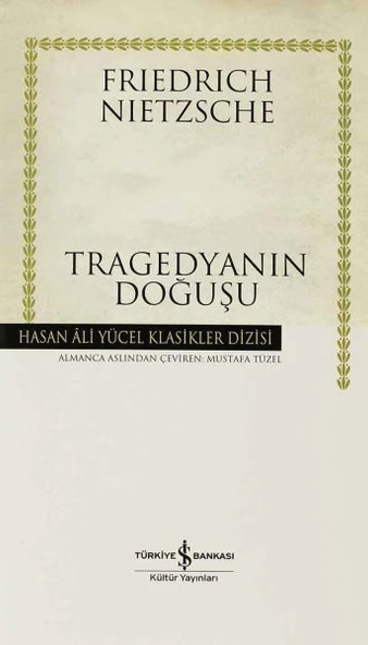 Tragedyanın Doğuşu - Hasan Ali Yücel Klasikleri (Ciltli) ürün görseli 1