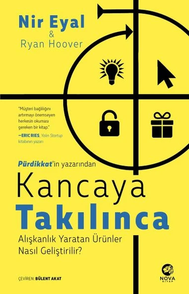 Kancaya Takılınca: Alışkanlık Yaratan Ürünler Nasıl Geliştirilir? ürün görseli 1