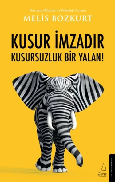 Kusur İmzadır Kusursuzluk Bir Yalan! ürün görseli 1