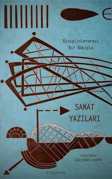 Disiplinlerarası Bir Bakışla Sanat Yazıları ürün görseli 1