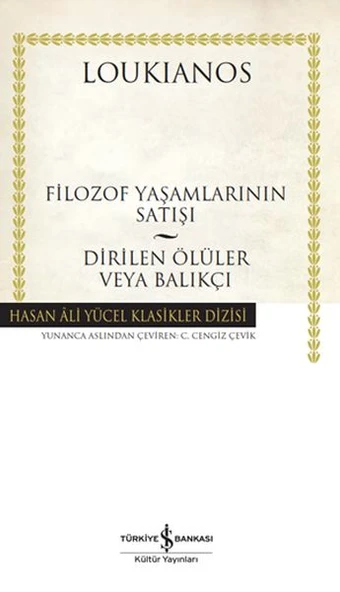 Filozof Yaşamlarının Satışı - Dirilen Ölüler veya Balıkçı - Hasan Ali Yücel Klasikleri (Ciltli) ürün görseli 1