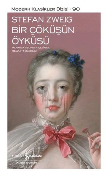 Bir Çöküşün Öyküsü - Modern Klasikler Dizisi (Ciltli) ürün görseli 1