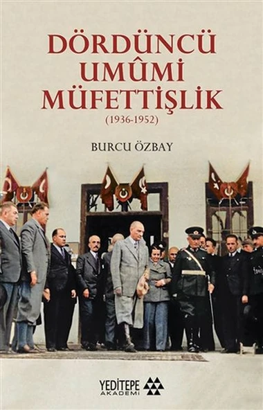 Dördüncü Umumi Müfettişlik ürün görseli 1