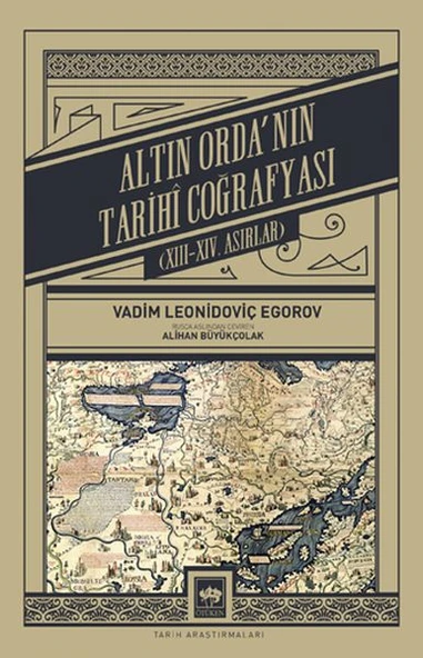 Altın Orda'nın Tarihî Coğrafyası ürün görseli 1