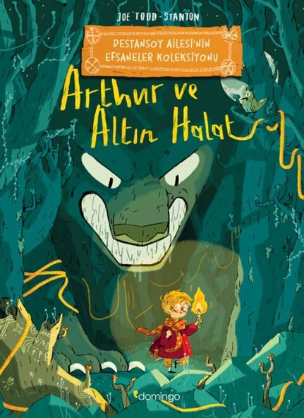 Arthur ve Altın Halat: Destansoy Ailesi'nin Efsaneler Koleksiyonu ürün görseli 1