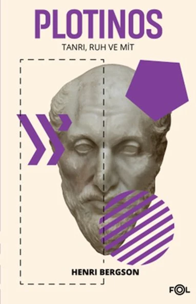 Plotinos - Tanrı, Ruh ve Mit ürün görseli 1