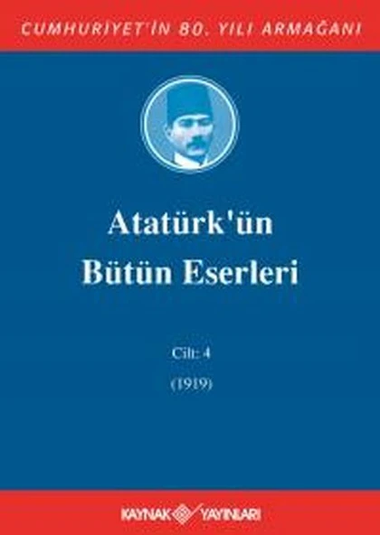Atatürk'ün Bütün Eserleri Cilt: 4 (1919) ürün görseli 1