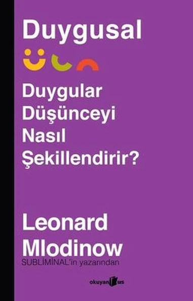 Duygusal - Duygular Düşünceyi Nasıl Şekillendirir? ürün görseli 1