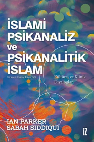 İslami Psikanaliz ve Psikanalitik İslam ürün görseli 1