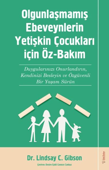 Olgunlaşmamış Ebeveynlerin Yetişin Çocukları için Öz-Bakım ürün görseli 1