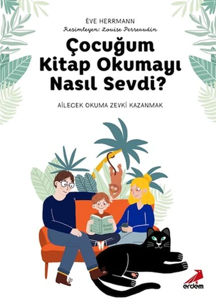 Çocuğum Kitap Okumayı Nasıl Sevdi? ürün görseli 1