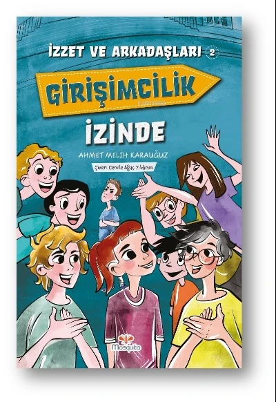 İzzet ve Arkadaşları Girişimcilik İzinde ürün görseli 1