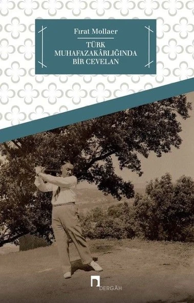 Türk Muhafazakarlığında Bir Cevelan ürün görseli 1