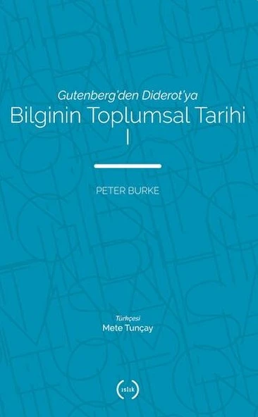 Bilginin Toplumsal Tarihi 1 ürün görseli 1