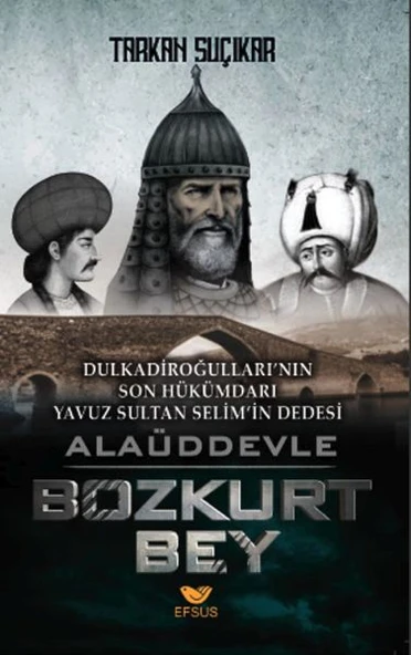Alaüddevle Bozkurt Bey ürün görseli 1