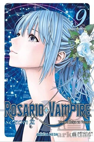 Rosario & Vampire Sezon 2 Cilt 9- Tılsımlı Kolye ve Vampir Sezon 2 Cilt 9