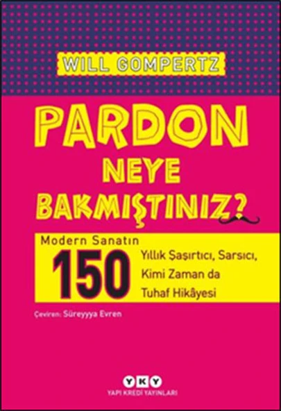 Pardon Neye Bakmıştınız? ürün görseli 1