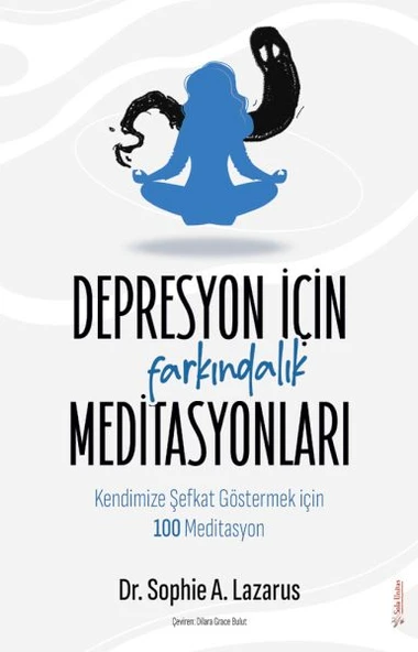 Depresyon için Farkındalık Meditasyonları ürün görseli 1