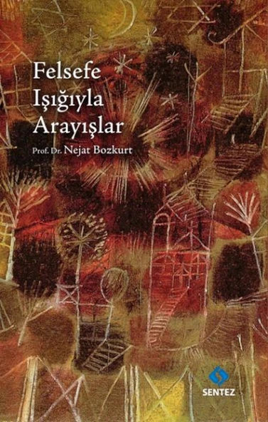 Felsefe Işığıyla Arayışlar ürün görseli 1