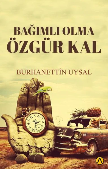 Bağımlı Olma Özgür Kal ürün görseli 1