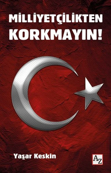 Milliyetçilikten Korkmayın! ürün görseli 1