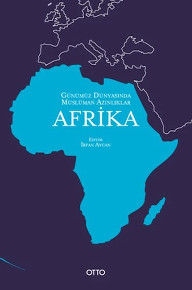 Günümüz Dünyasında Müslüman Azınlıklar: Afrika ürün görseli 1