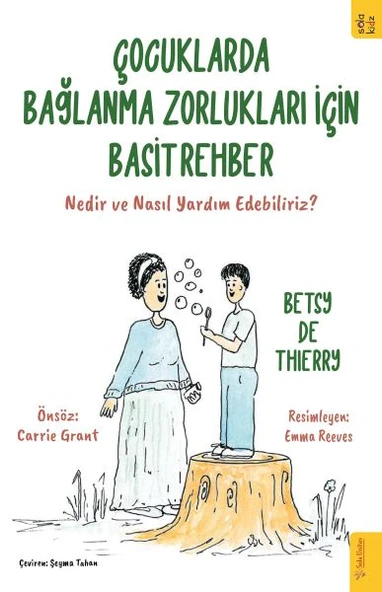 Çocuklarda Bağlanma Zorlukları için Basit Rehber ürün görseli 1