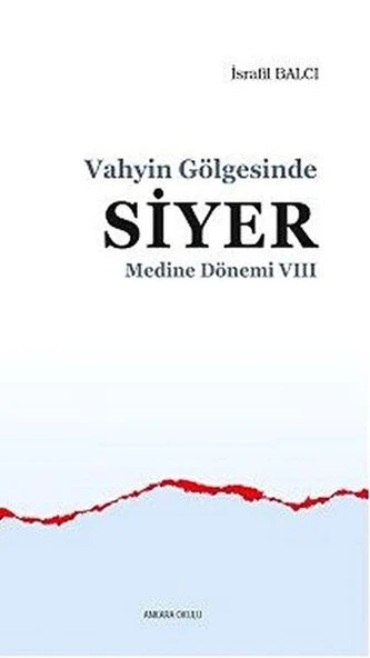 Medine Dönemi 7 - Vahyin Gölgesinde Siyer ürün görseli 1