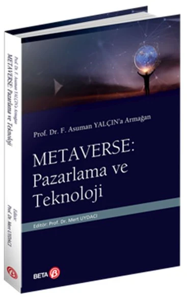 Prof. Dr. F. Asuman Yalçın’a Armağan  Metaverse: Pazarlama ve Teknoloji ürün görseli 1