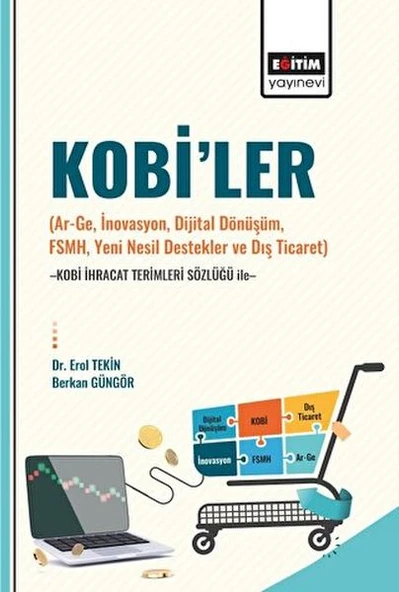 Kobi’ler (Ar-Ge, İnovasyon, Dijital Dönüşüm, Fsmh, Yeni Nesil Destekler ve Dış Ticaret) -Kobi İhraca ürün görseli 1