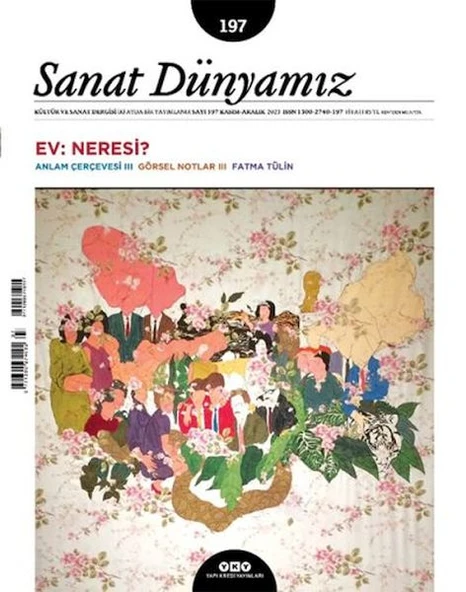 Sanat Dünyamız Sayı: 197 Ev: Neresi? ürün görseli