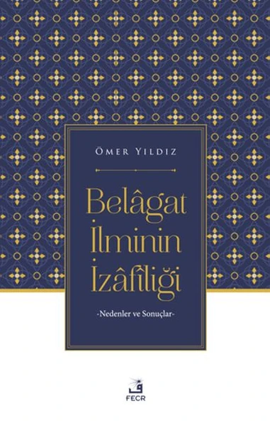 Belagat İlminin İzafiliği ürün görseli 1
