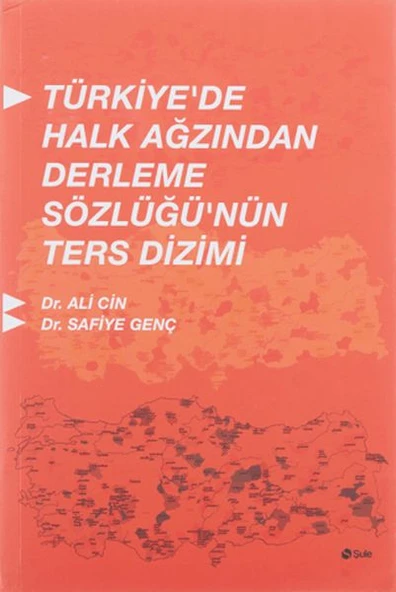 Türkiyede Halk Ağzından Derleme Sözlüğünün Ters Dizimi ürün görseli 1