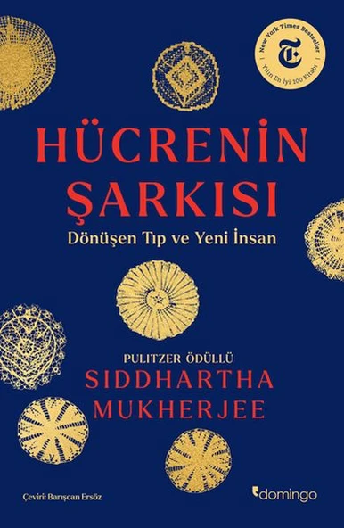 Hücrenin Şarkısı:  Dönüşen Tıp ve Yeni İnsan ürün görseli 1
