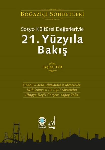 Sosyo Kültürel Değerleriyle 21.Yüzyıla Bakış ürün görseli 1