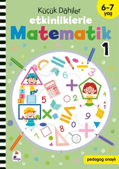 Küçük Dahiler – Etkinliklerle Matematik 1 (6-7 Yaş ) ürün görseli 1