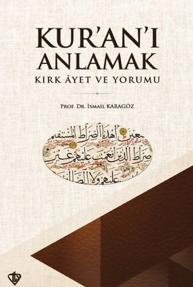 Kuranı Anlamak Kırk Ayet ve Yorumu ürün görseli 1