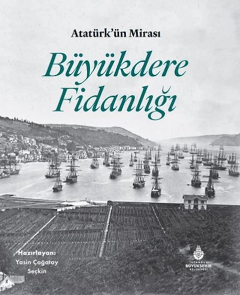 Atatürk'Ün Mirası Büyükdere Fidanlığı ürün görseli 1