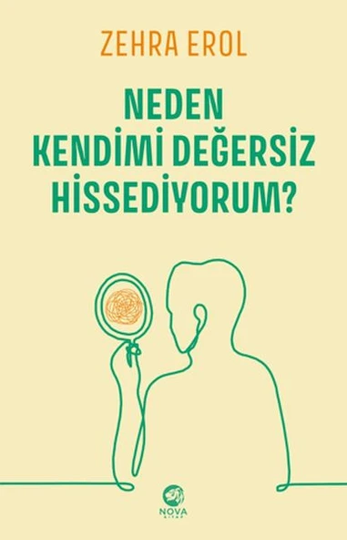 Neden Kendimi Değersiz Hissediyorum? ürün görseli 1
