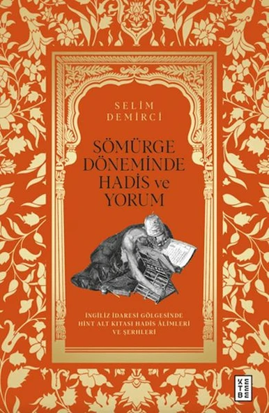 Sömürge Döneminde Hadis ve Yorum ürün görseli 1