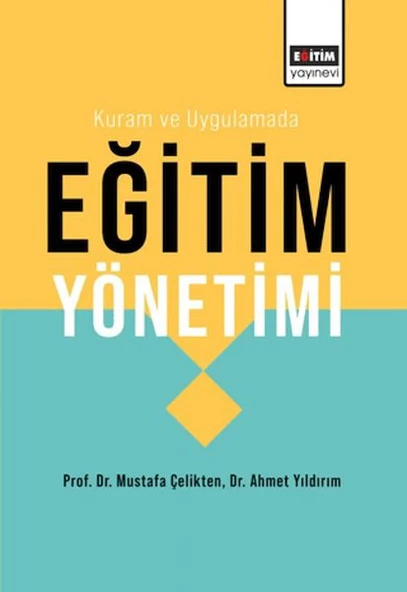 Kuram Ve Uygulamada Eğitim Yönetimi ürün görseli 1